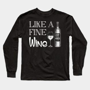 Fine Like A Wine Est 1959 60th Birthday Gift Long Sleeve T-Shirt